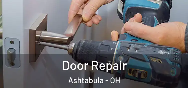 Door Repair Ashtabula - OH