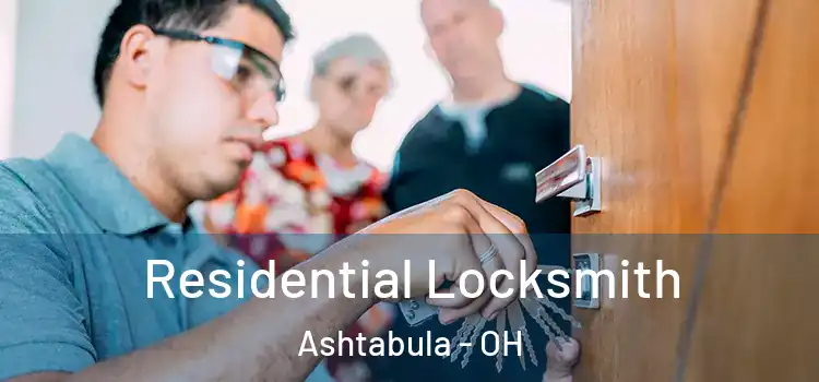 Residential Locksmith Ashtabula - OH